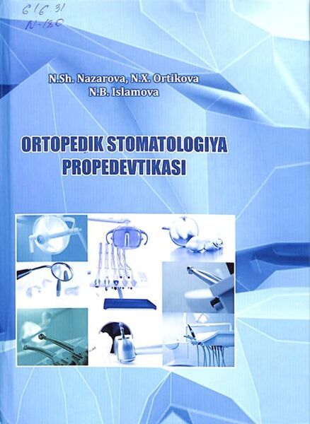 Ortopedik stomatologiya propedevtikasi