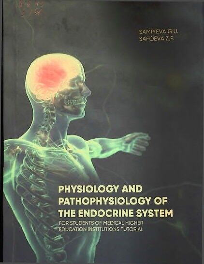 Physiology and pathophysiology o f the endocrine system