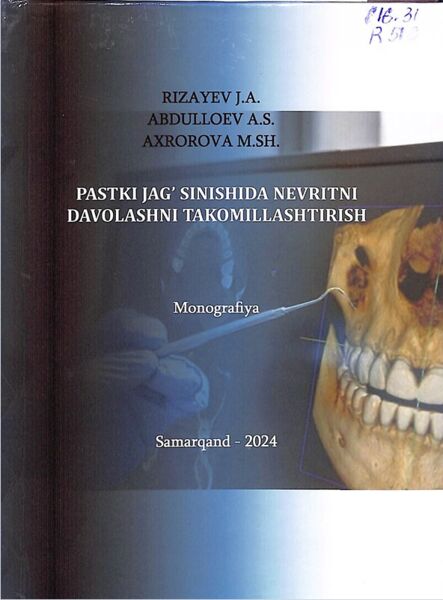 Pastki jag’ sinishida nevritni davolashni takomillashtirish