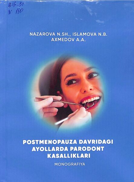 Postmenopauza davridagi ayollarda parodont kasalliklari
