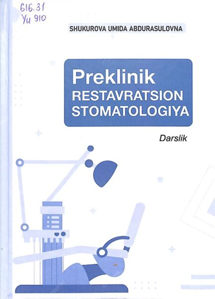 Preklinik restavratsion  stomatologiya