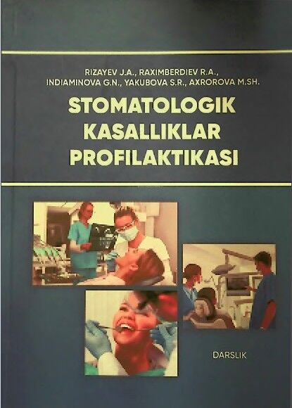 Stomatologik kasalliklar profilaktikasi