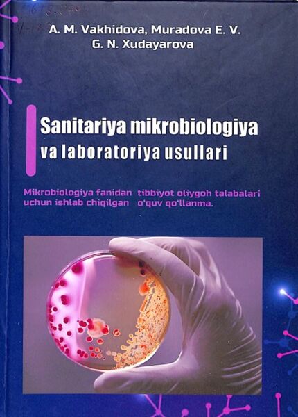 Sanitariya mikrobiologiya va laboratoriya usullari