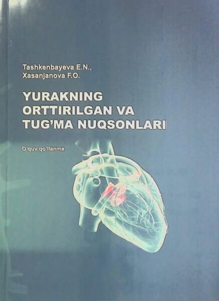 Yurakning orttirilgan va tug‘ma nuqsonlari