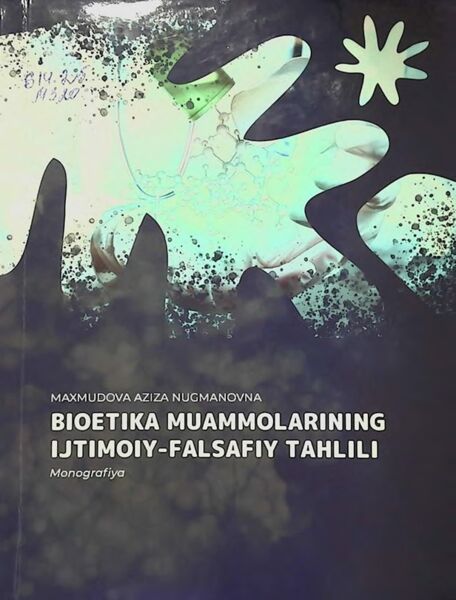 Bioetika muammolarining ijtimoiy-falsafiy tahlili 