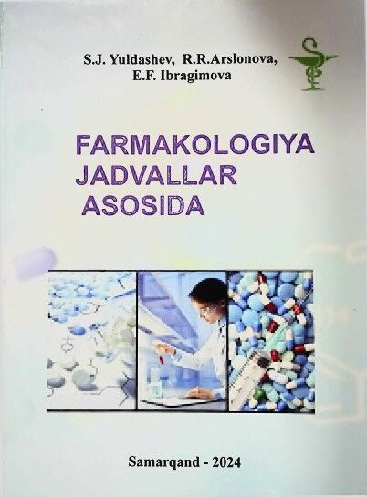  Farmakologiya jadvallar  asosida