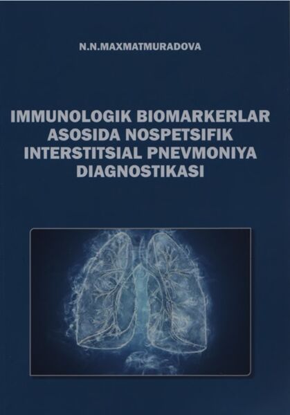 Immunologik biomarkerlari asosida nospetsifik interstitsial pnevmoniya diagnostikasi