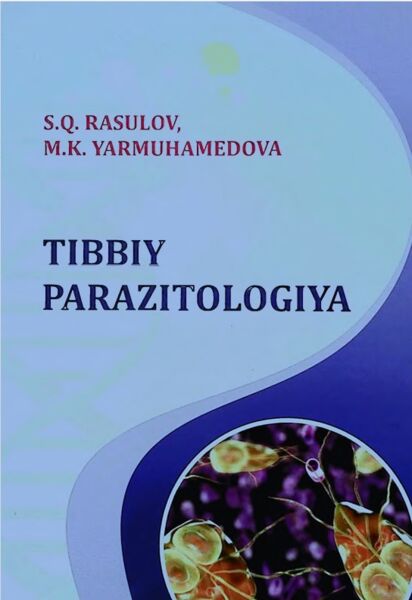 Tibbiy parazitologiya