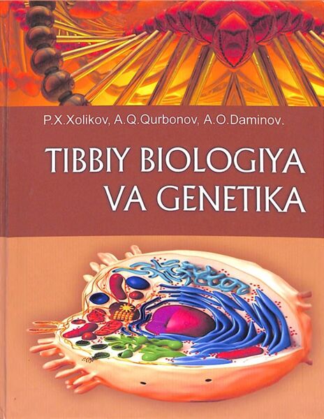 Tibbiy biologiya va genetika