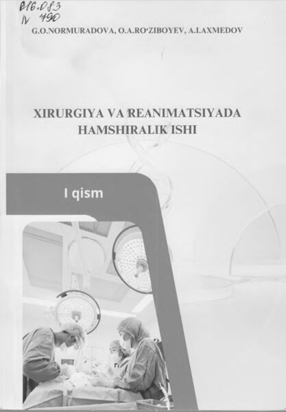 Xirurgiya va reanimatsiyada hamshiralik ishi