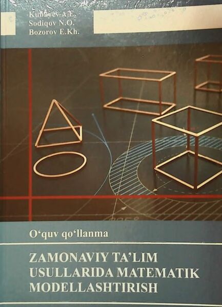 Zamonaviy ta’lim usullarida matematik modellashtirish