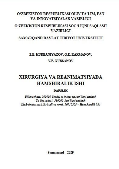 Xirurgiya va reanimatsiyada hamshiralik ishi