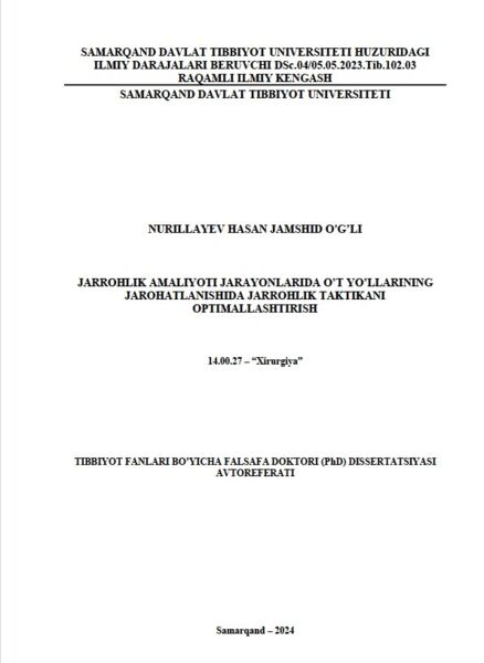 Jarrohlik amaliyoti jarayonlarida o’t yo’llarining  jarohatlanishida jarrohlik taktikani  optimallashtirish