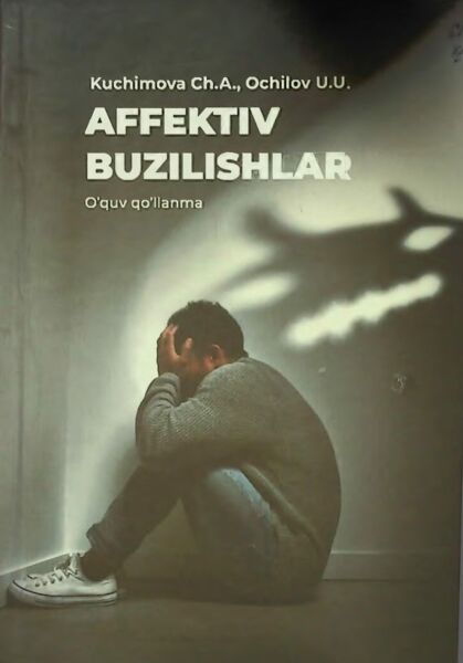 Affektiv buzilishlar