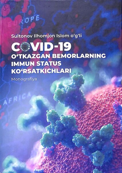 COVID-19 o’tkazgan bemorlarning immun status ko'rsatkichlari
