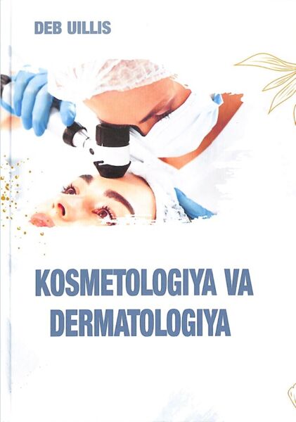 Kosmetologiya va dermatologiya