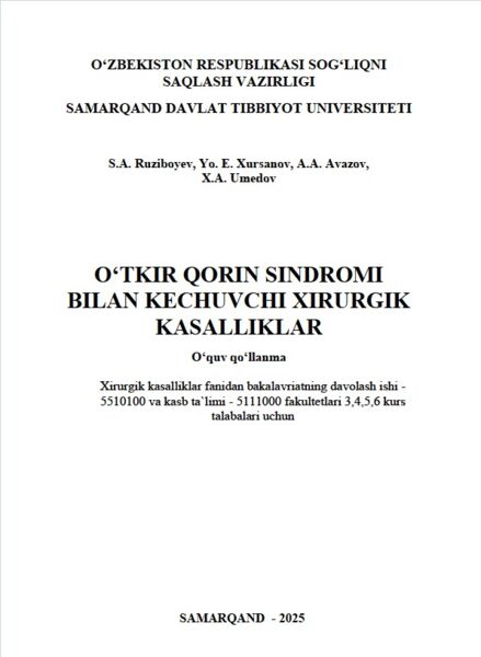 O‘tkir qorin sindromi bilan kechuvchi xirurgik kasalliklar