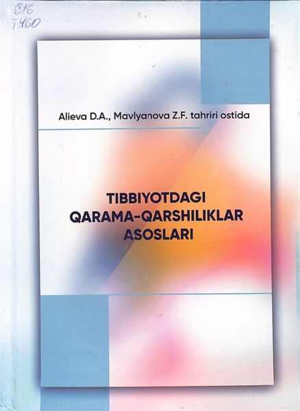 Tibbiyotdagi qarama-qarshiliklar asoslari