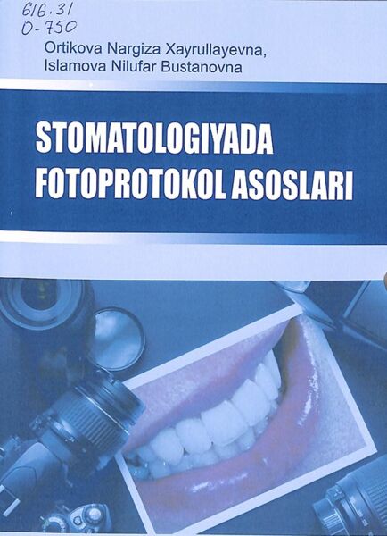 Stomatologiyada fotoprotokol asoslari