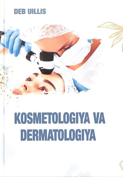 Kosmetologiya va dermatologiva