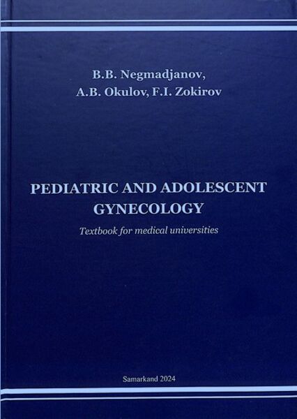 Pediatric and adolescent gynecology