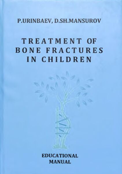 Treatment of bone fractures in children