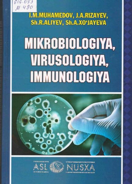 Mikrobiologiya, virusologiya, immunologiya