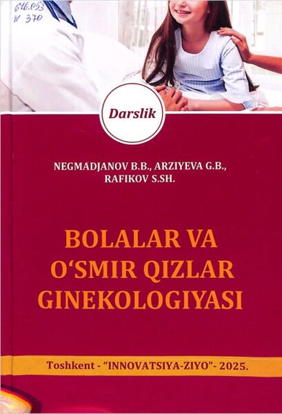 Bolalar va o'smir qizlar ginekologiyasi