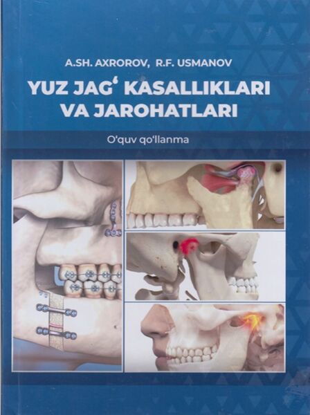 Yuz jag‘ kasalliklari va jarohatlari