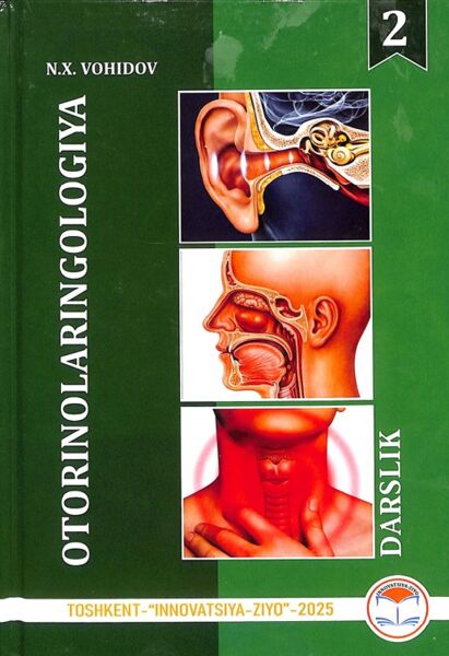 Otorinolaringologiya. 2-jild
