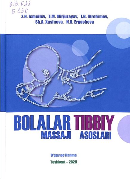 Bolalar tibbiy massaji asoslari