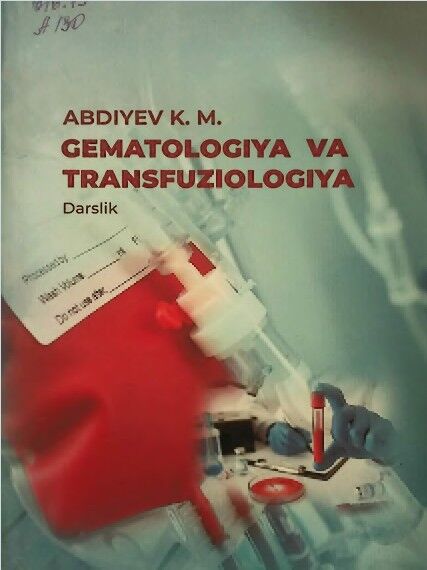 Gematologiya va transfuziologiya