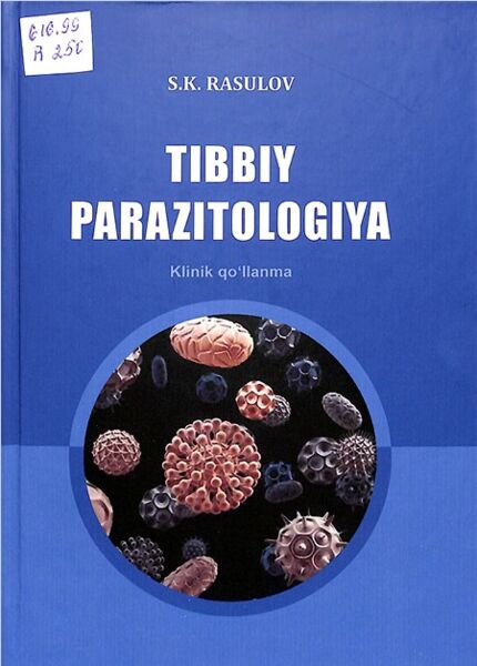 Tibbiy parazitologiya