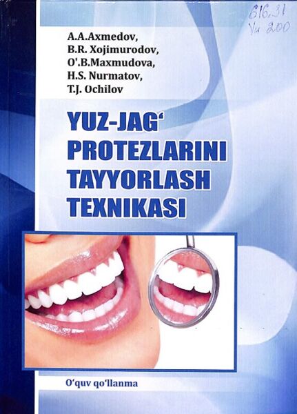 Yuz-jag' protezlarini tayyorlash texnikasi