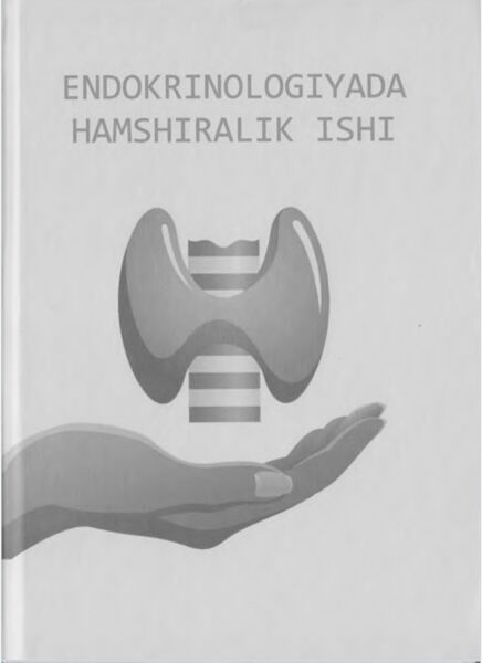 Endokrinologiyada hamshiralik ishi