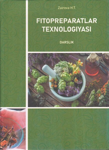 Fitoprepartlar texnologiyasi