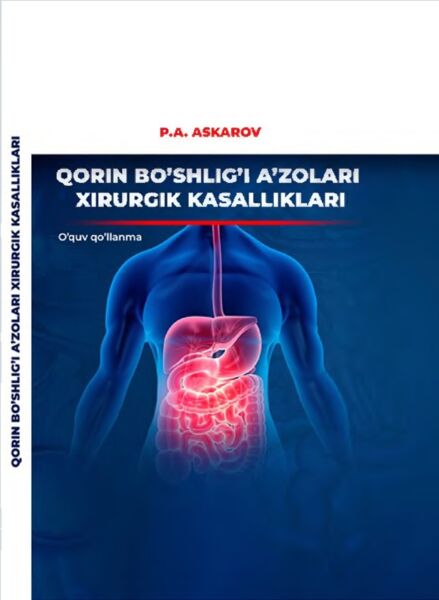 Qorin bo’shlig’i a’zolari xirurgik kasalliklari 