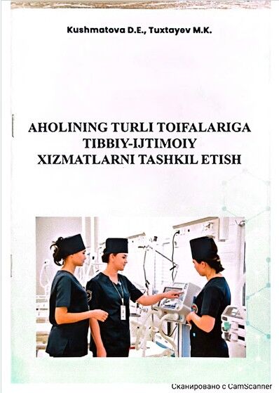 Aholining turli toifalariga tibbiy-ijtimoiy xizmatlarni tashkil etish