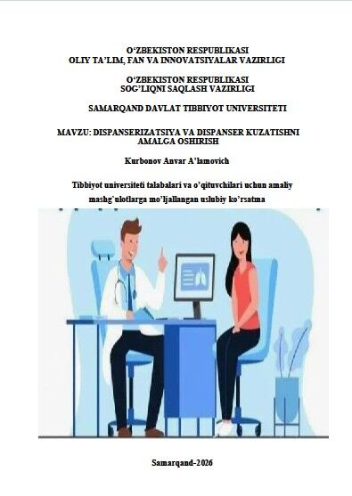 Dispanserizatsiya va dispanser kuzatishni  amalga oshirish