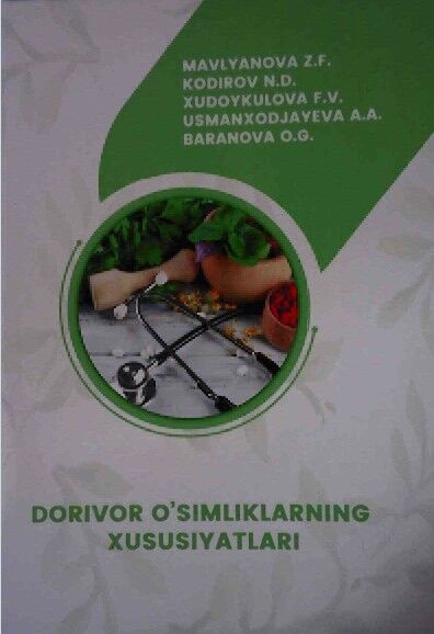 Dorivor o’simliklaming xususiyatlari
