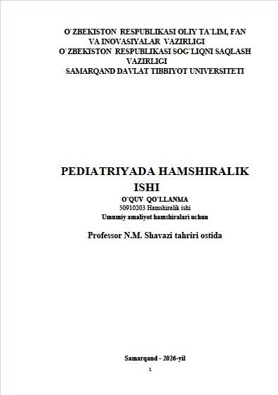 Pediatriyada hamshiralik  ishi