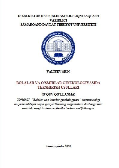 Bolalar va o’smirlar ginekologiyasida tekshirish usullari