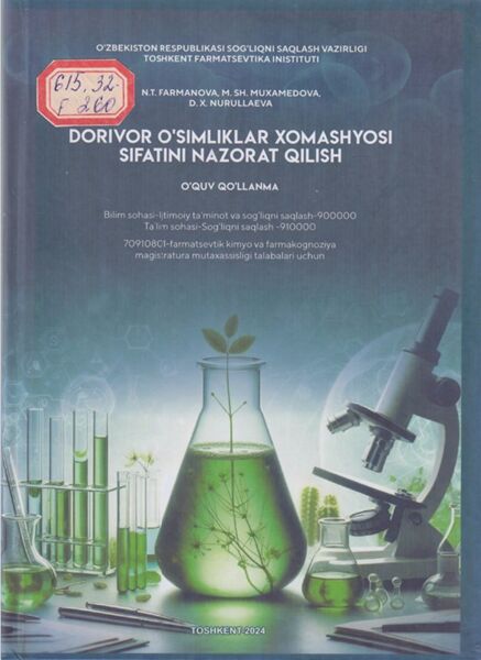 Dorivor o‘simliklar xomashyosi sifatini nazorat qilish