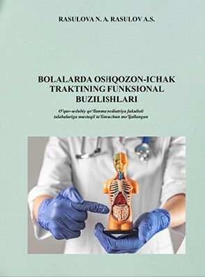 Bolalarda oshqozon-ichak traktining  funksional buzilishlari