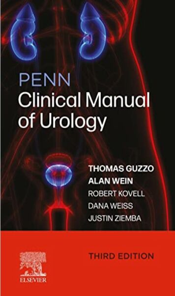 PENN Clinical Manual of Urology. THIRD EDITION