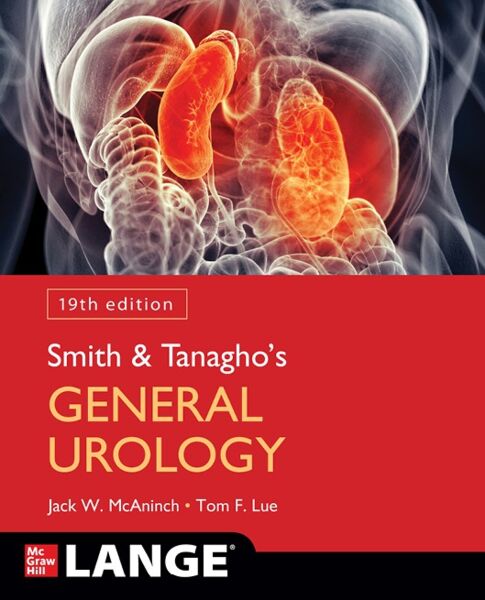 Smith and tanagho’s general urology