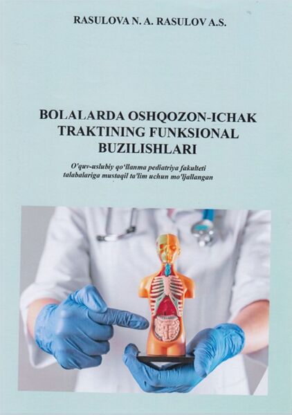 Bolalarda oshqozon-ichak traktining funksional buzilishlarl