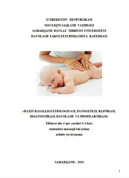 Raxit kasalligi etiologiyasi, patogenezi, klinikasi,  diagnostikasi, davolash  va profilaktikasi