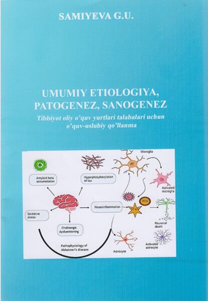 Umumiy et1ologiya, patogenez, sanogenez