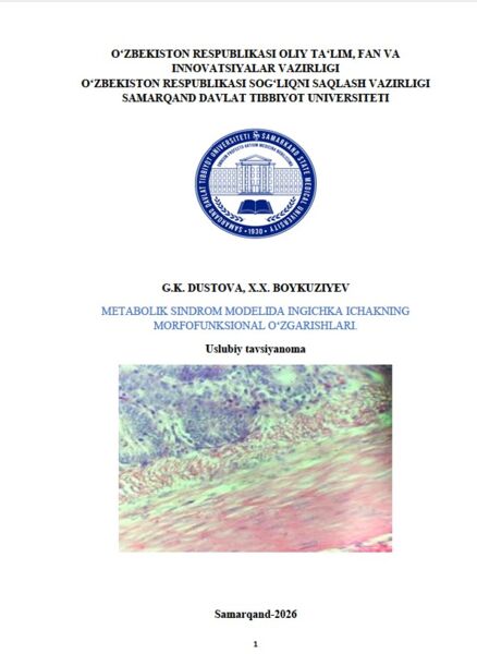 Metabolik sindrom modelida ingichka ichakning  morfofunksional o‘zgarishlari.